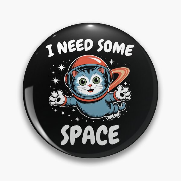 Item preview, I Need Some Space – Whimsical Cat designed and sold by MtWoodsonSales.