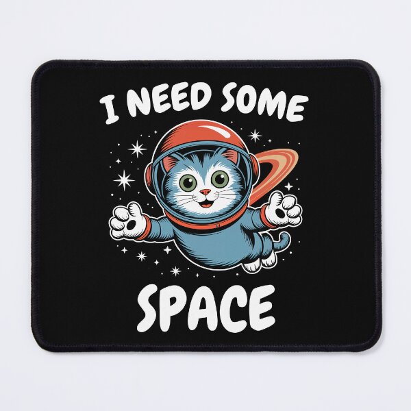 Item preview, I Need Some Space – Whimsical Cat designed and sold by MtWoodsonSales.