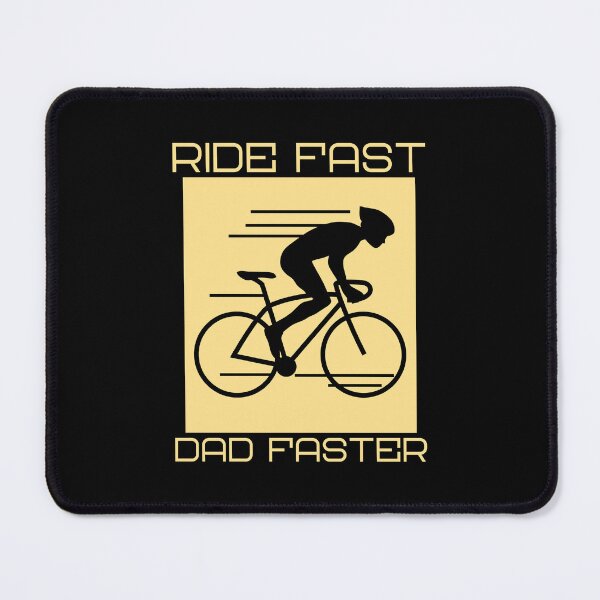 Item preview, Ride Fast, Dad Faster - Funny Cycling Dad & Bike Father designed and sold by Moroza.
