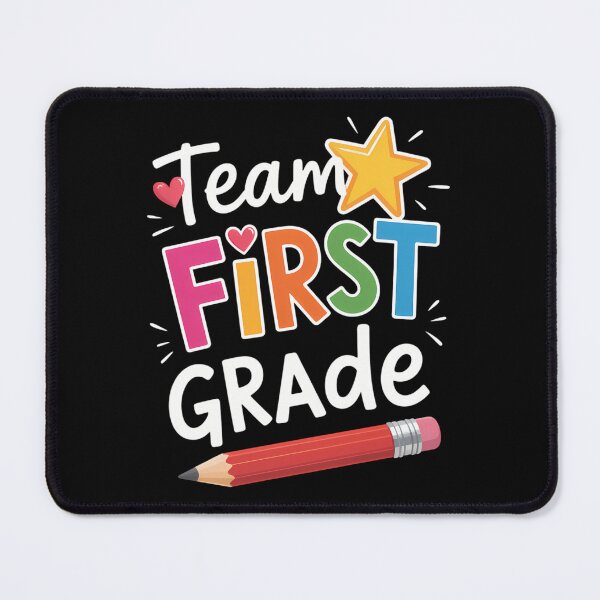 Item preview, Team First Grade Cute Back To School designed and sold by Sunset4Bones.
