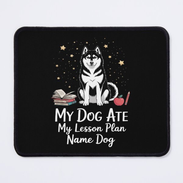 Item preview, Personalized Dog Teacher , My Dog Ate My Lesson Plan Back To School designed and sold by Sunset4Bones.