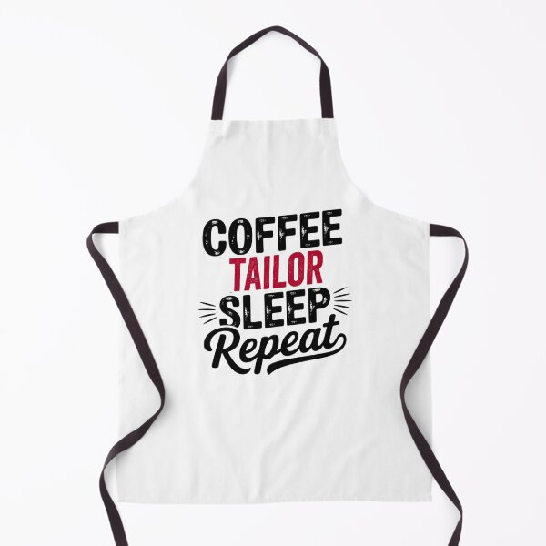 Item preview, Coffee Tailor Sleep Repeat - Funny Tailor Lover designed and sold by Watsonarts.