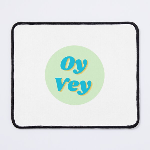 Item preview, Oy Vey designed and sold by siarag7.