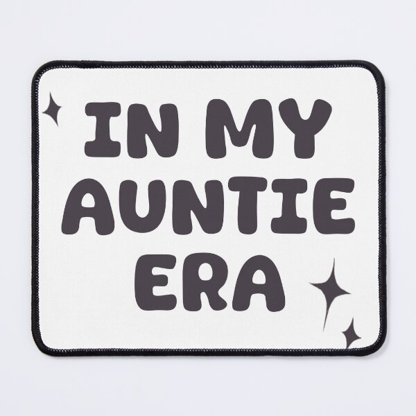 Item preview, In my auntie era ✨ designed and sold by GraphikNook.