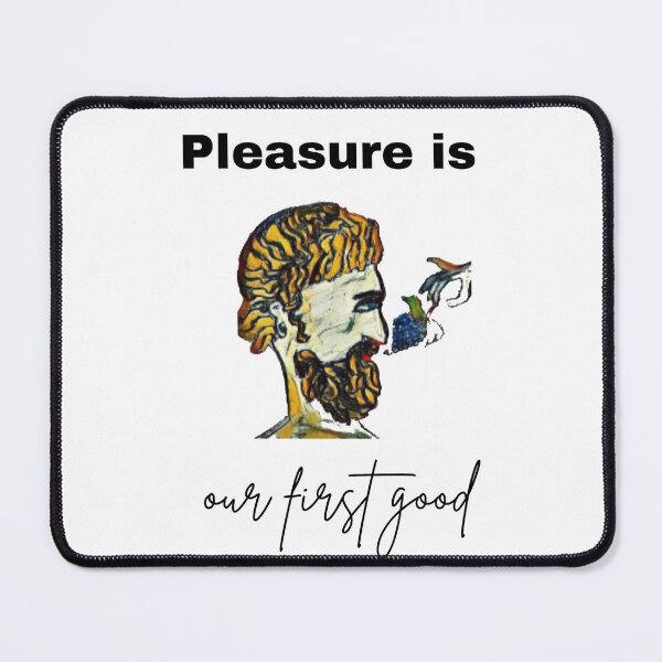 Item preview, Epicurus's Pleasure designed and sold by KarmaTops.