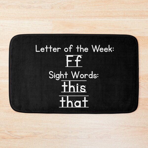 Item preview, Letter Of The Week F This Teacher Sayings designed and sold by SunfullyYours.