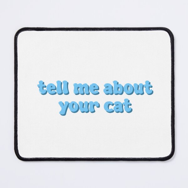 Item preview, tell me about your cat designed and sold by kkulcafe.