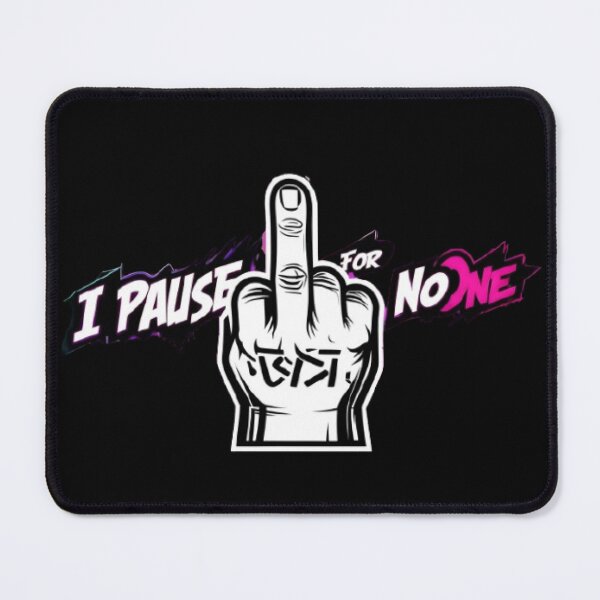 Item preview, funny gamer I pause for no one designed and sold by Uglyandcute.