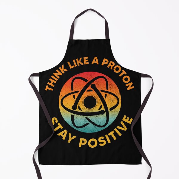 Item preview, Think like a proton stay positive retro chemistry designed and sold by treasure-crafts.