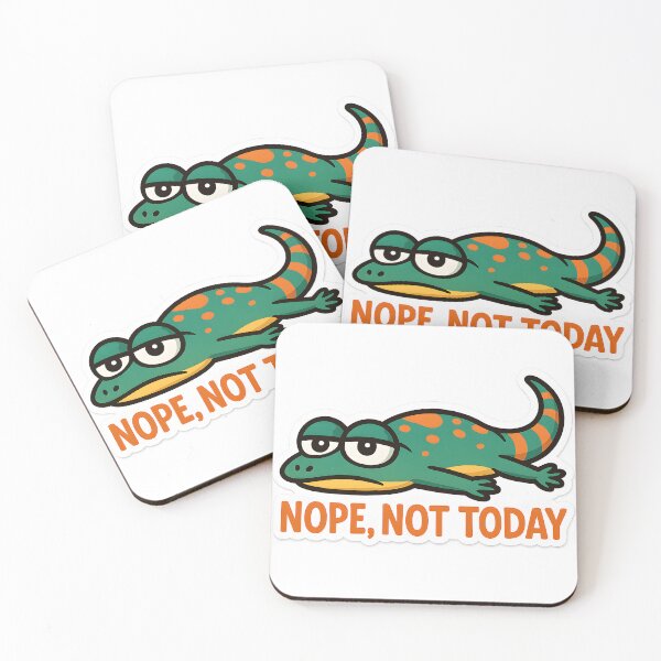 Item preview, Nope Not Today Funny Lizard Meme designed and sold by SassyArtistry.