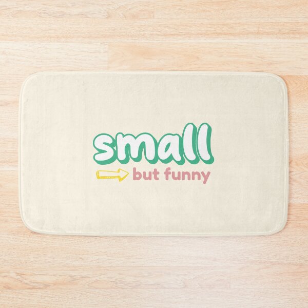 Item preview, Small but funny designed and sold by musthavewords.