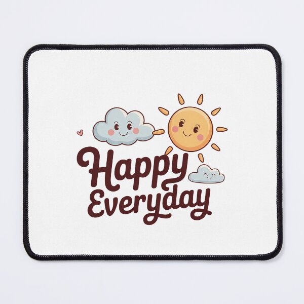 Item preview, Happy Everyday designed and sold by CHILLIN-Shop.