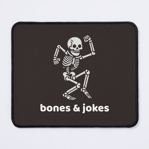 Item preview, Bones and jokes designed and sold by musthavewords.