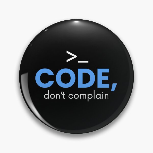 Item preview, Code, don’t complain designed and sold by musthavewords.