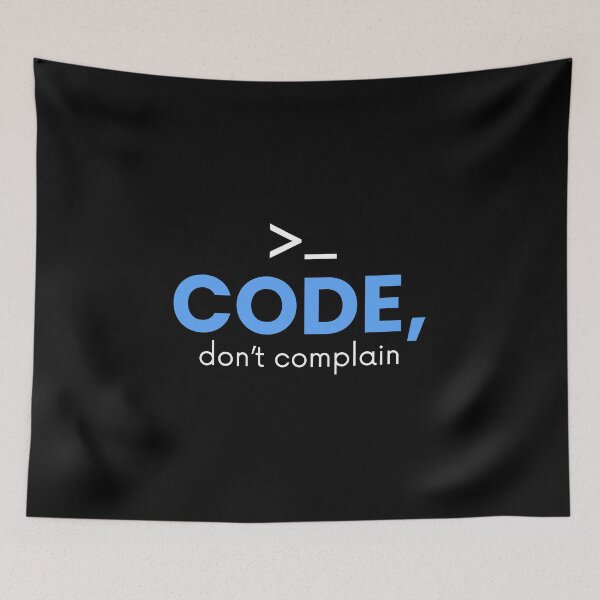 Item preview, Code, don’t complain designed and sold by musthavewords.