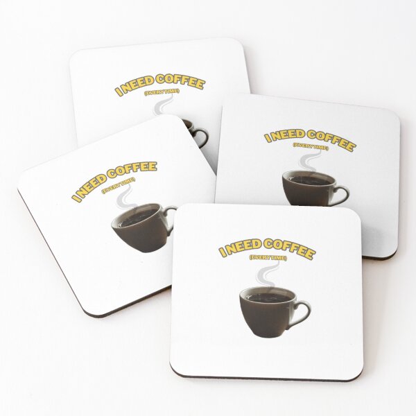 Item preview, I need coffee everytime designed and sold by BankThanathorn.