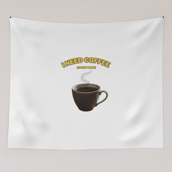 Item preview, I need coffee everytime designed and sold by BankThanathorn.