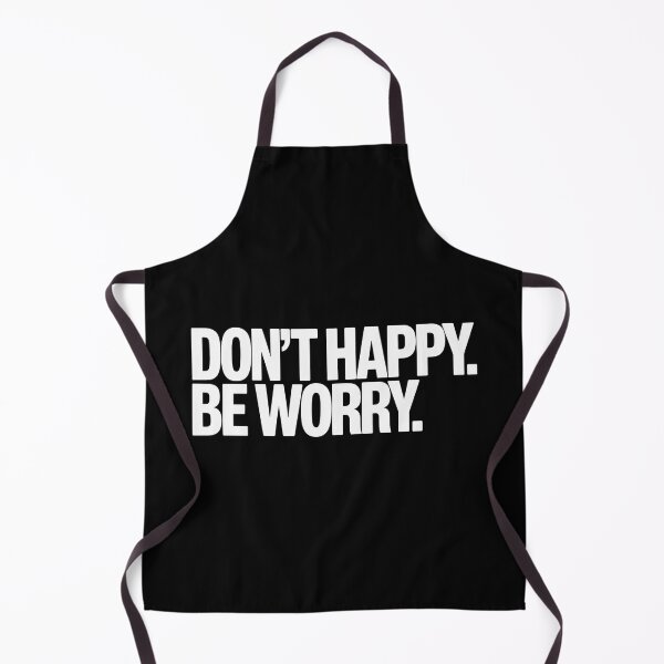 Item preview, Don't happy. Be worry.  designed and sold by Hairball-Pets.
