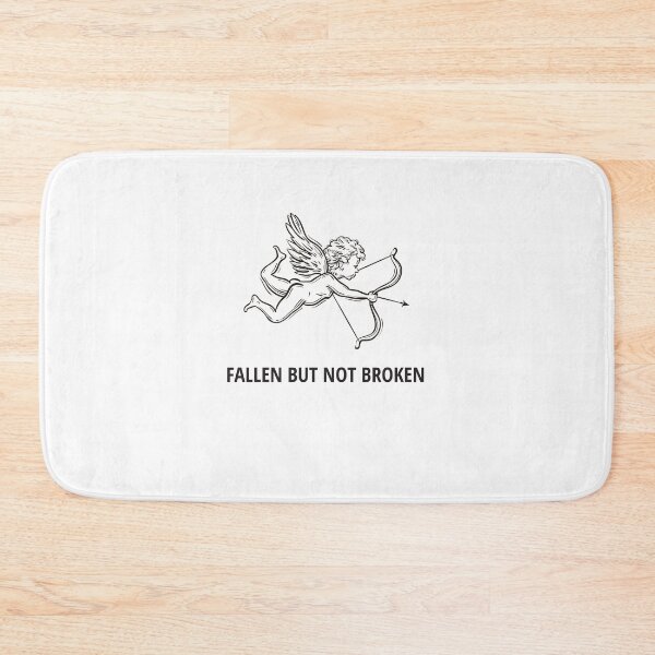 Item preview, Fallen but not broken design designed and sold by 14TH Street.