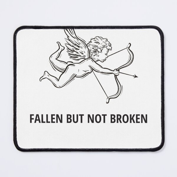Item preview, Fallen but not broken design designed and sold by 14TH Street.
