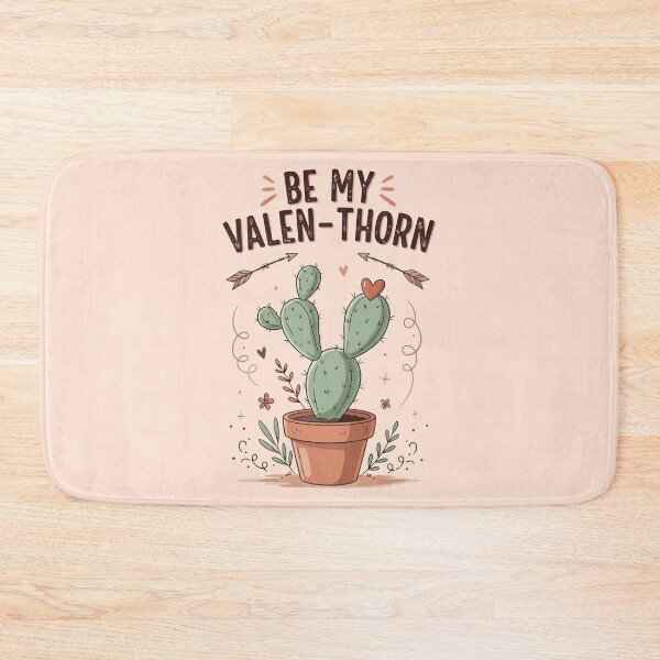 Item preview, Be My Valen-thorn designed and sold by Amir Faysal.