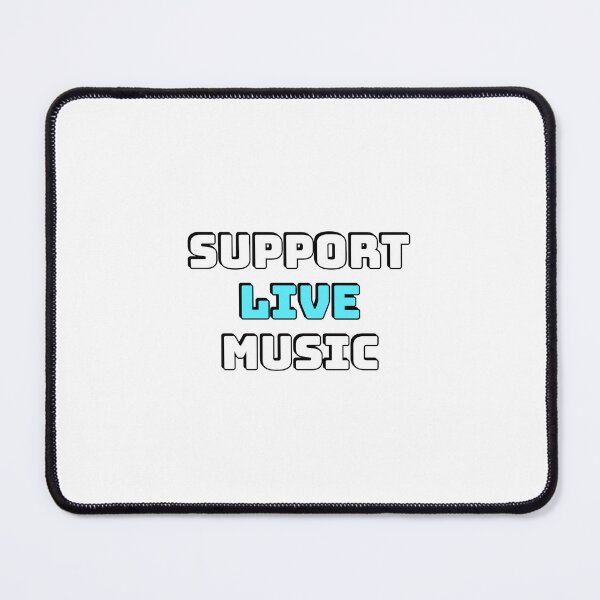 Item preview, Support Live Music designed and sold by Inspirationmotivation.