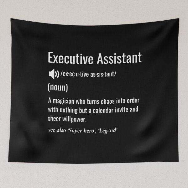 Item preview, Executive Assistant Definition designed and sold by sydney-syder.