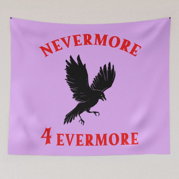 Item preview, Nevermore 4 Evermore Design 2 designed and sold by DigitalandPhoto.