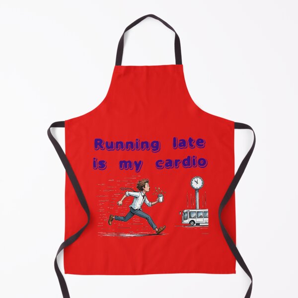 Item preview, Running late is my cardio designed and sold by 2DKH.