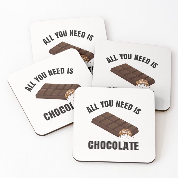 Item preview, All you need is chocolate designed and sold by SidTastic .