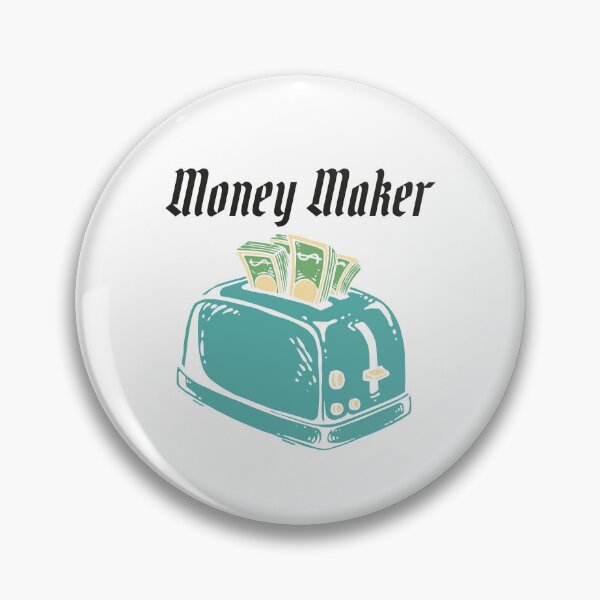 Item preview, Money Maker Toaster designed and sold by Short Stories Me.
