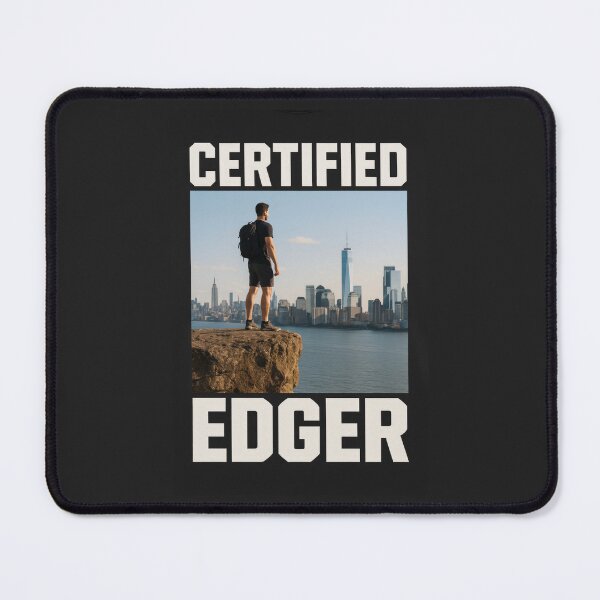 Item preview, Certified Edger – Meme Poster designed and sold by Enea Kelo.