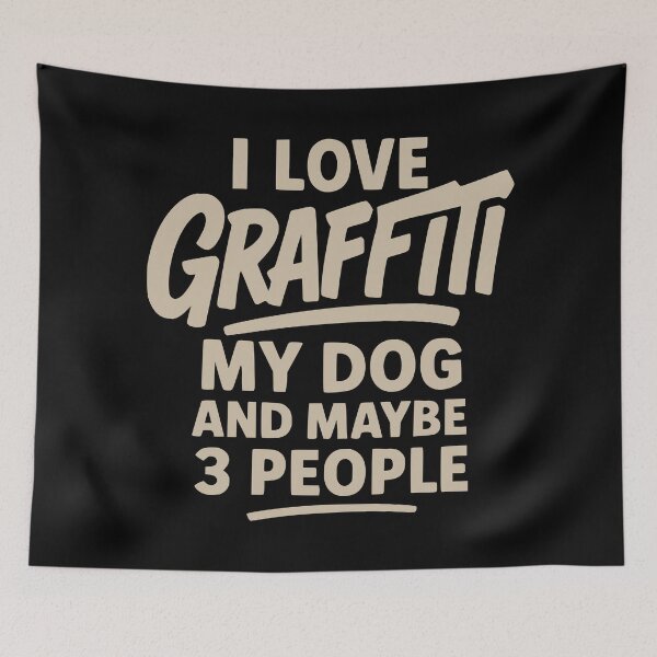 Item preview, I Love Graffiti, My Dog, and 3 People designed and sold by 2wear.