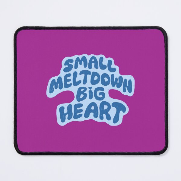 Item preview, Small meltdown big heart designed and sold by pinkyfish1010.