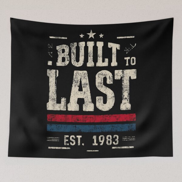 Item preview, Built To Last Est 1983 Tee Birthday designed and sold by Blurbean.