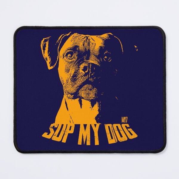 Item preview, SUP MY DOG designed and sold by MY77Designs.