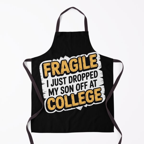 Item preview, Fragile I Just Dropped My Son Off at College – Funny Parent Empty Nest Shirt designed and sold by teevoxx.