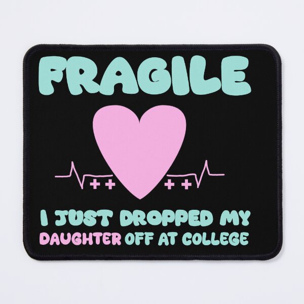 Item preview, I just Dropped My Daughter Off at College Funny Parent designed and sold by Abibless1998.