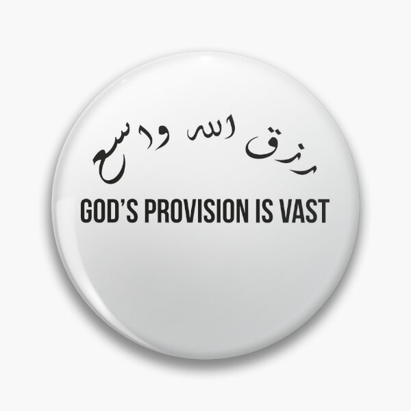Item preview, God’s Provision is Vast, Arabic Calligraphy Islamic Wisdom Quote designed and sold by MONTRIS.