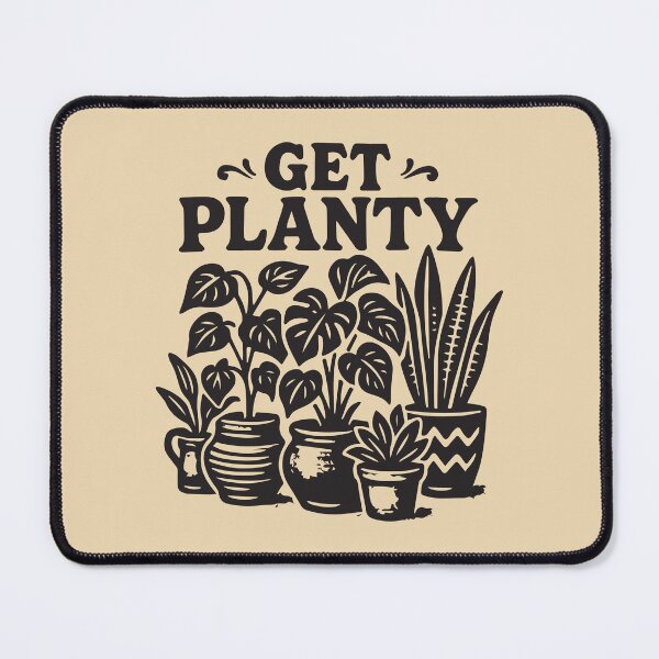 Item preview, Get Planty Houseplants Funny Plant Lover designed and sold by BrownHorse90s.