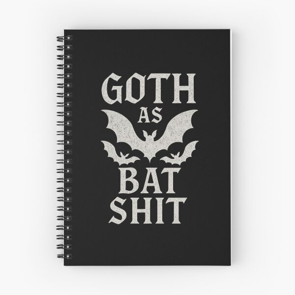 Item preview, Goth as Bat Shit – Funny Sarcasm Gothic Design designed and sold by nbg2012.