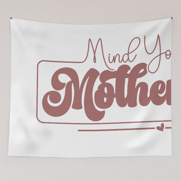 Item preview, Mind Your Own Motherhood – Funny & Relatable Mom Quote designed and sold by artcultreone.