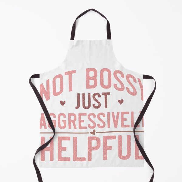 Item preview, Not Bossy, Just Aggressively Helpful – Funny Mom Quote designed and sold by artcultreone.