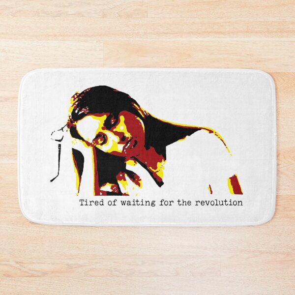 Item preview, Tired of waiting for the revolution designed and sold by DeBored.