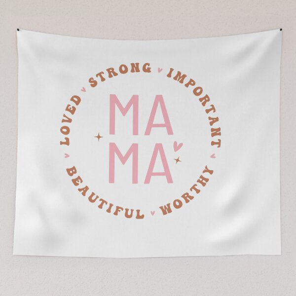Item preview, Loved, Strong, Important, Beautiful, Worthy Mama – Empowering Mom Quote designed and sold by artcultreone.