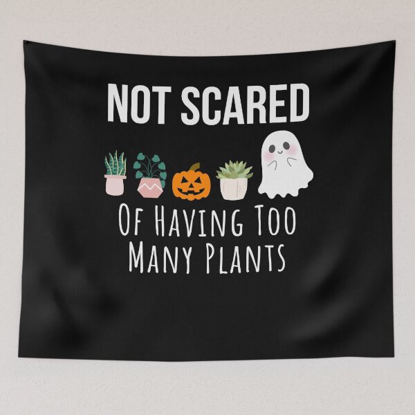 Aperçu de l'œuvre Fantôme d'Halloween Pas peur d'avoir trop de plantes humour créée et vendue par snowry.