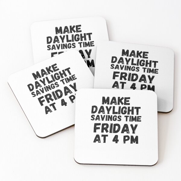 Item preview, Funny Make Daylight savings time Friday 4 pm retro joke designed and sold by snowry.