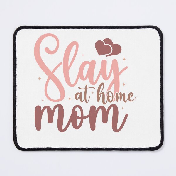 Item preview, Slay At Home Mom designed and sold by artcultreone.
