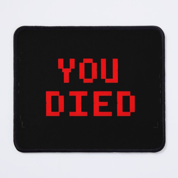 Item preview, You Died designed and sold by lstaford.