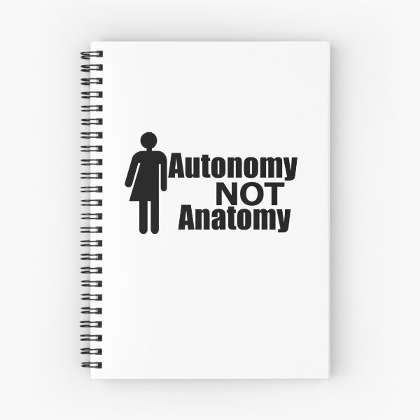 Item preview, Autonomy NOT Anatomy designed and sold by Oopsie-Daisy.